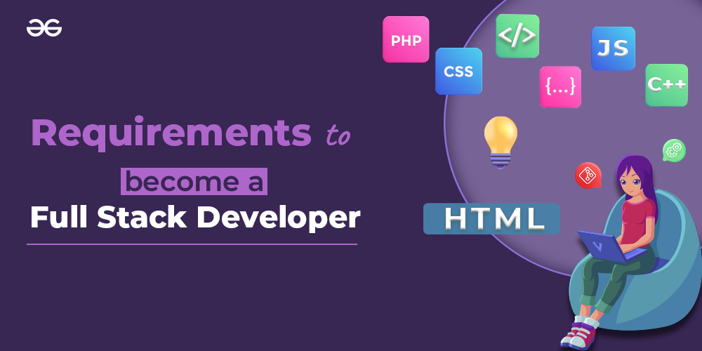 Requirements-to-become-a-full-stack-developer
